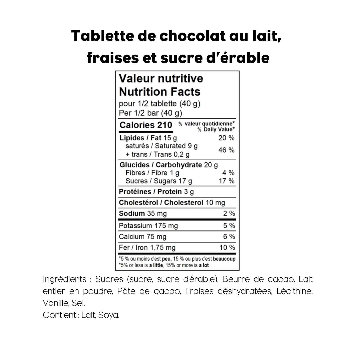 Tablette chocolat au lait, fraises et sucre d'érable