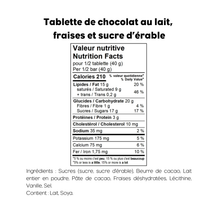Tablette chocolat au lait, fraises et sucre d'érable